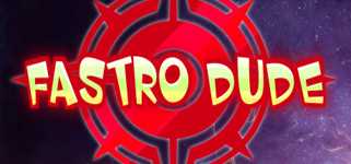 Fastro Dude background image