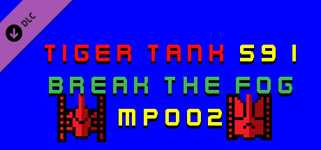 Tiger Tank 59 Ⅰ Break The Fog MP002 cover image