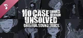 No Case Should Remain Unsolved Soundtrack cover image