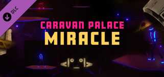 Synth Riders: Caravan Palace - "Miracle" cover image