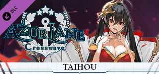 Azur Lane Crosswave - Taihou cover image