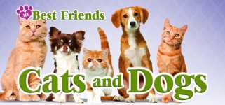 My Best Friends - Cats & Dogs cover image