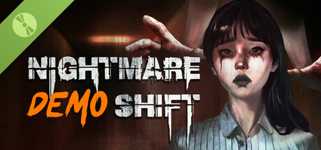 Nightmare Shift Demo cover image