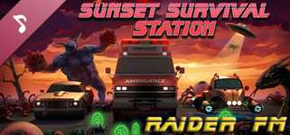 SUNSET SURVIVAL STATION - Raider FM cover image