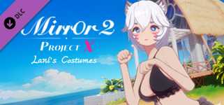 Mirror 2: Project X - Home - Lani's Costumes cover image