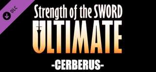 Strength of the Sword ULTIMATE - Cerberus cover image