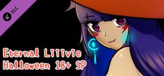 Eternal Liiivie- Halloween 18+ SP cover image
