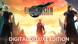 FINAL FANTASY VII REBIRTH Digital Deluxe Edition cover image