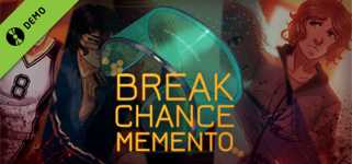 Break Chance Memento Demo cover image