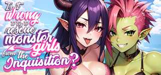 Is It Wrong To Try To Rescue Monster Girls From The Inquisition? cover image