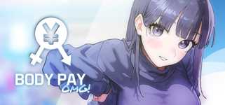 Body Pay "OMG! The girl with the big titties is too hitting on me!" cover image