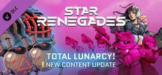 Star Renegades: Total Lunarcy cover image