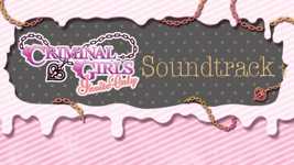 Criminal Girls: Invite Only - Digital Soundtrack DLC cover image