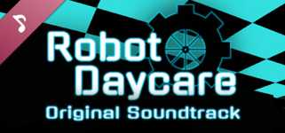 Robot Daycare - Soundtrack cover image