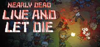 Nearly Dead - Live and Let Die cover image