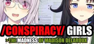 /Conspiracy/ Girls >The Madness of Madison Delaroux cover image