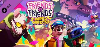 Friends vs Friends: Wired Wrecks cover image