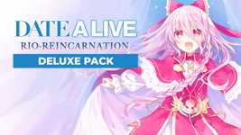 DATE A LIVE: Rio Reincarnation HD - Deluxe Pack cover image
