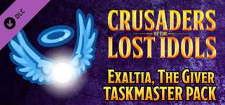 Crusaders of the Lost Idols: Exaltia, the Giver Taskmaster Pack cover image