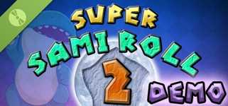 Super Sami Roll 2 Demo cover image