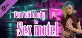 Fun with body for Sex motel cover image