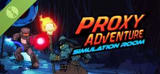 Proxy Adventure: Simulation Room Demo cover image