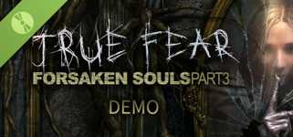 True Fear: Forsaken Souls Part 3 Demo cover image