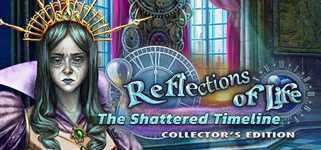 Reflections of Life: The Shattered Timeline Collector's Edition cover image