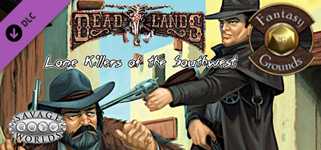 Fantasy Grounds - Lone Killers of the Southwest (Savage Worlds) cover image