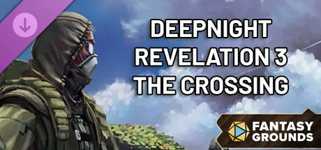 Fantasy Grounds - Deepnight Revelation 3: The Crossing cover image