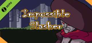 Impossible Slasher! Hack and Slash Demo cover image