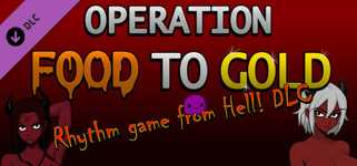 Operation Food to Gold - Rhythm game from Hell! cover image