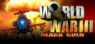 World War III: Black Gold cover image