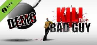 Kill The Bad Guy Demo cover image