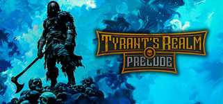 Tyrant's Realm: Prelude Demo cover image
