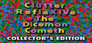 Clutter RefleXIVe: The Diceman Cometh - Collector's Edition cover image