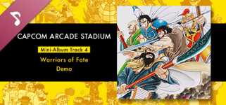 Capcom Arcade Stadium: Mini-Album Track 4 - Warriors of Fate - Demo cover image