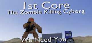'1st Core: The Zombie Killing Cyborg' cover image