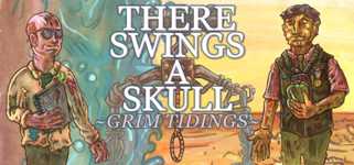 There Swings a Skull: Grim Tidings cover image