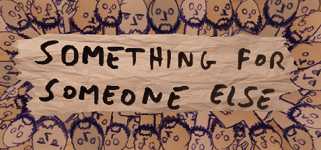 Something for Someone Else cover image