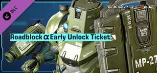 Exoprimal - Roadblock β Early Unlock Ticket cover image