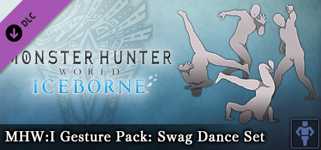 Monster Hunter: World - MHW:I Gesture Pack: Swag Dance Set cover image