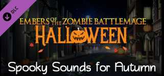 Embers of the Zombie Battlemage: Halloween: Spooky Sounds for Autumn cover image