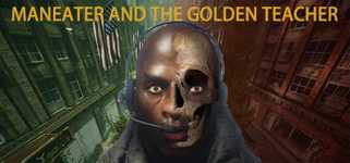 Maneater and the Golden Teacher cover image