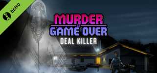 Murder Is Game Over: Deal Killer Demo cover image