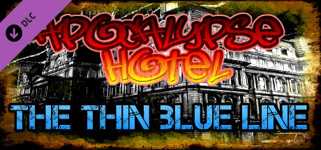 Apocalypse Hotel: The Thin Blue Line! cover image