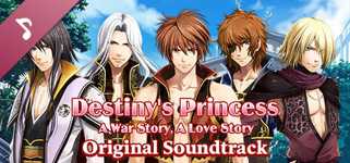 Destiny's Princess: A War Story, A Love Story - Original Soundtrack cover image