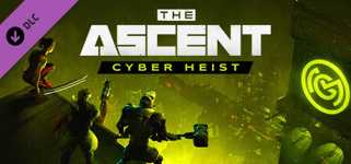 The Ascent - Cyber Heist cover image