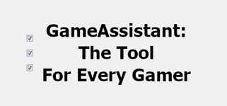 GameAssistant: The Tool For Every Gamer cover image