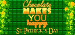 Chocolate makes you happy: St.Patrick's Day cover image